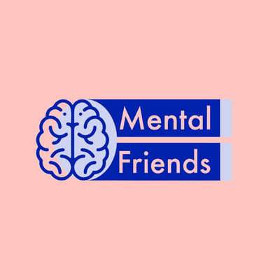 Mental Friends