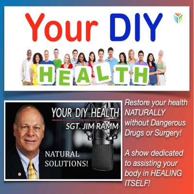 Your DIY Health ~ Natural Solutions ~ M-Th 1:00 p.m. - 3:00 p.m. EST / Tue & Thur 10 a.m. - Noon