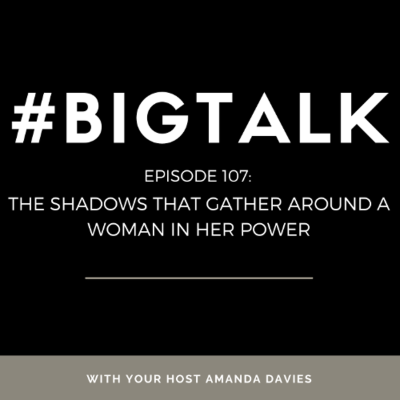 episode Episode 107 - The Shadows That Gather Around a Woman of Innate Depth & Power artwork