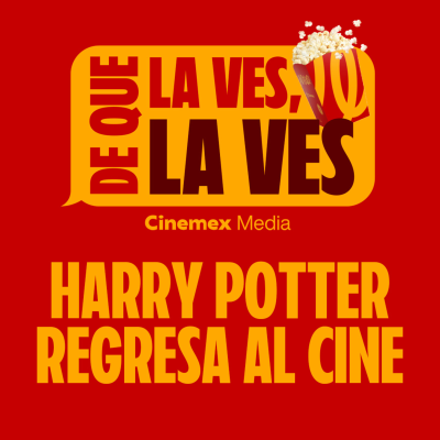 episode #78. HARRY POTTER: REGRESA AL CINE | Harry Potter: 1, 2, 3 y 4 artwork