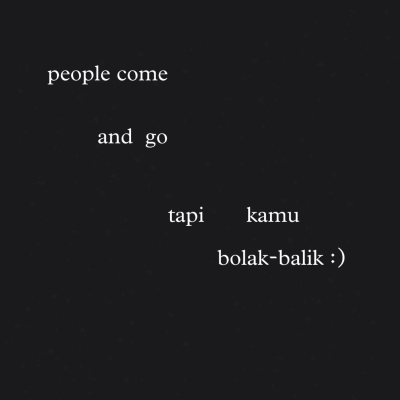 episode people come and go, tapi kamu bolak-balik artwork