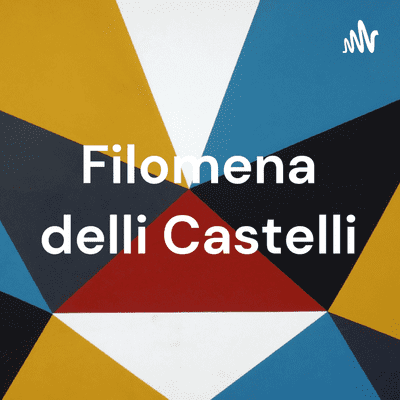 Filomena delli Castelli