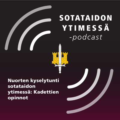 episode Nuorten kyselytunti sotataidon ytimessä: Kadettien opinnot artwork