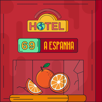 episode Hotel #69 - A Espanha artwork