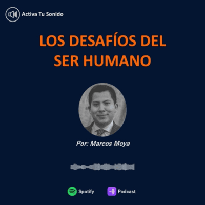 episode Los Desafíos del Ser Humano artwork