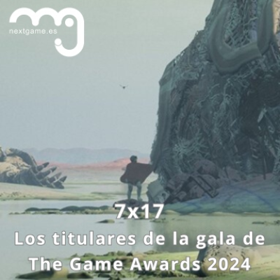 episode 7x17 -Todos los titulares y premios de la gala de The Game Awards 2024 artwork