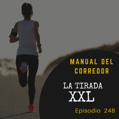 episode 248. La tirada XXL artwork