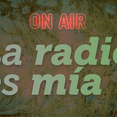 La radio es mía