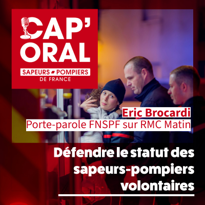 episode EP047 - Défendre le statut des Sapeurs-pompiers volontaires - RMC Info artwork