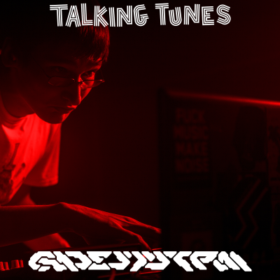 episode Talking Tunes with GADE SYSTEM artwork