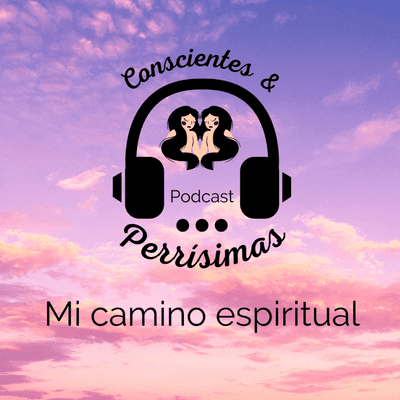 episode C&P - Mi camino espiritual - EP01T01 artwork