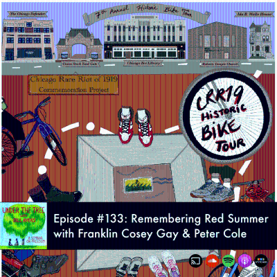 episode Remembering Red Summer with Franklin Cosey Gay and Peter Cole artwork