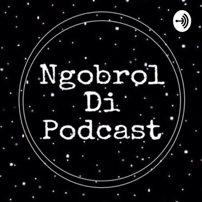 Ngobrol Di Podcast
