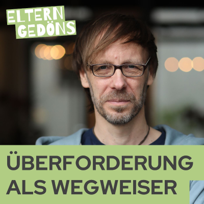 episode Überforderung: Wegweiser statt Schwäche! artwork