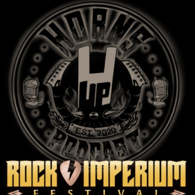 episode Rock Imperium Festival "Dia 28" - Hörns Üp Podcast artwork