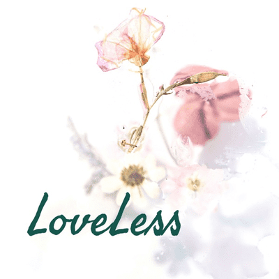 LoveLess
