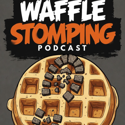 Cover image of show Waffle Stomping Podcast