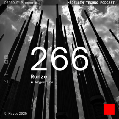 episode MTP 266 - Medellin Techno Podcast Episodio 266 - Ronze artwork
