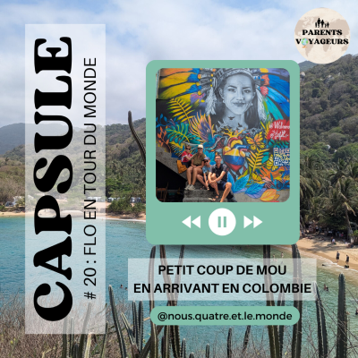 episode TDM Capsule #20 - Petit coup de mou en arrivant en Colombie artwork