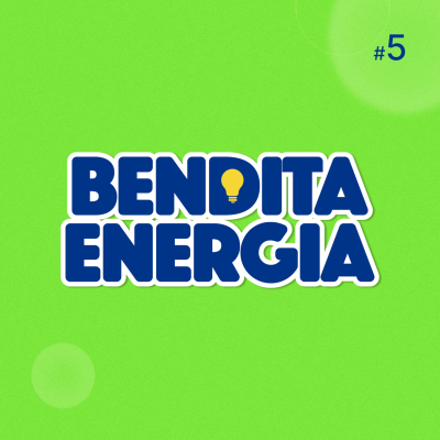 episode Bendita Energia #05 - Por que a transição energética é tão importante para o futuro? artwork