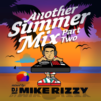 episode Another Summer Mix Part 2 (Full Mix) artwork