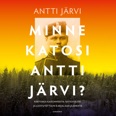 Minne katosi Antti Järvi?