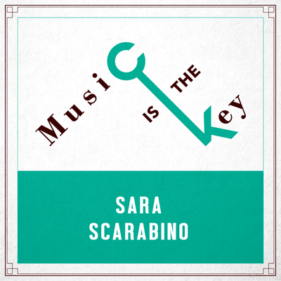 episode Sara Scarabino - Music is The Key ( Episodio 6 ) artwork