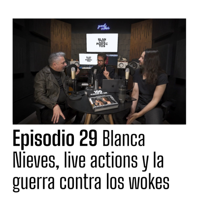 episode Blancos Perfectos | T2E29: Blanca Nieves, live actions y la guerra contra los wokes artwork
