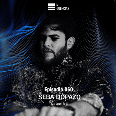 episode Episodio 060 | Seba Dopazo artwork