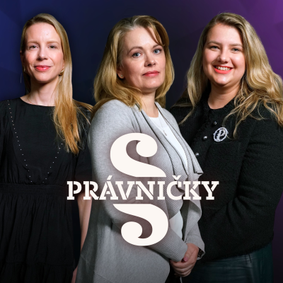 episode PRÁVNIČKY! #63 – A. Koblovská, P. Macková a M. Večeřová artwork