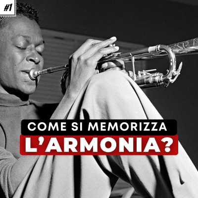 episode Armonia in testa: COME MEMORIZZARE GLI ACCCORDI ? artwork