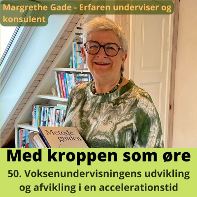 episode Voksenundervisningens udvikling og afvikling i en accelerationstid artwork