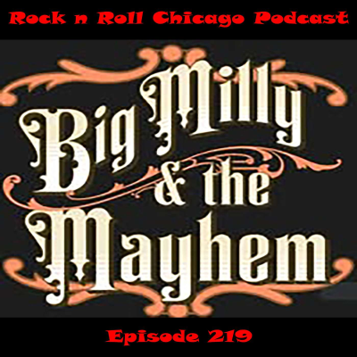 episode Ep 219 Big Milly and the Mayhem artwork