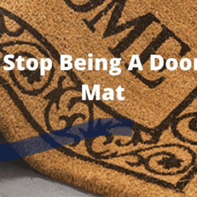 episode Monthly motivation, August 2020, how not to be a doormat. artwork