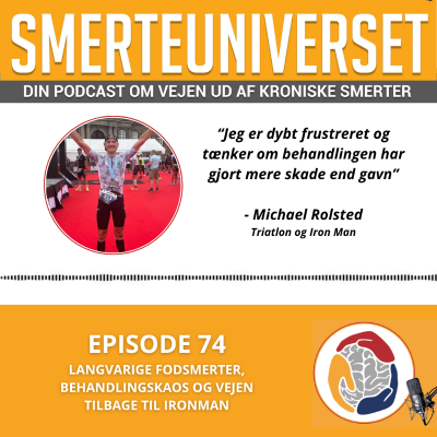 episode Episode 74 - Langvarige fodsmerter, behandlingskaos og vejen tilbage til Ironman artwork