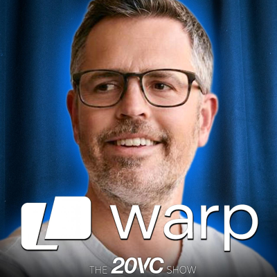 episode 20VC: The Startup Adding $1M ARR Every Week | Competing Against OpenAI's Codex and Claude Code: Who Wins | Why Gemini is Failing and GPT-5 Is Winning | Do Margins Matter in a World of AI | The Ugly Truth About AI Coding with Zach Lloyd, Warp artwork