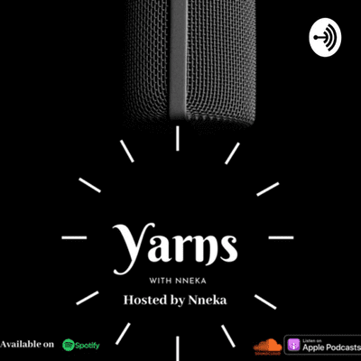 Yarns with Nneka