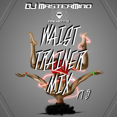 episode Waist Trainer Mix Pt 5 artwork