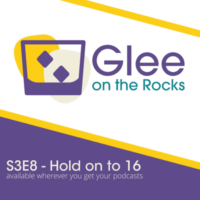 Glee on the Rocks: an unofficial Glee podcast - Dalton Branch of Fight Club