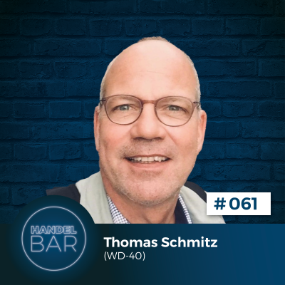 Erfolgreich mit EINEM Produkt – Thomas Schmitz (WD-40)