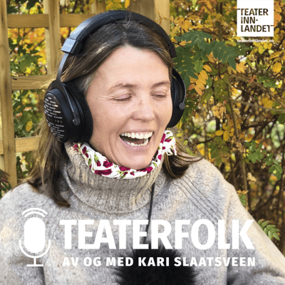 episode Teaterfolk: Eli Kristin Hanssveen artwork