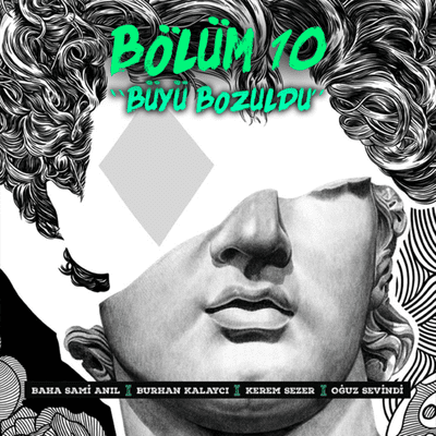 episode Bölüm 10 | Büyü Bozuldu | Haftalık Değerlendirmeler artwork