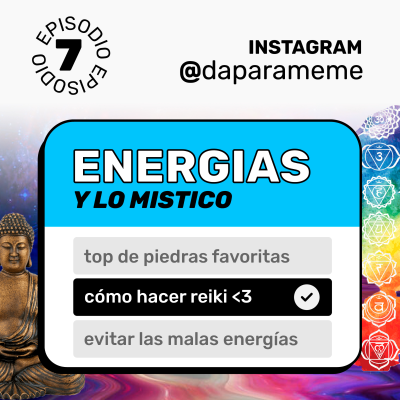 episode ENERGIAS y lo místico | Da para Meme #07 artwork