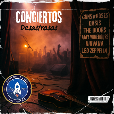episode Exploradores de ondas Express: Los conciertos más desastrosos. artwork