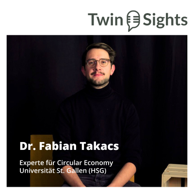 episode #31 - Auf dem Weg in Richtung Kreislaufwirtschaft mit Dr. Fabian Takacs artwork