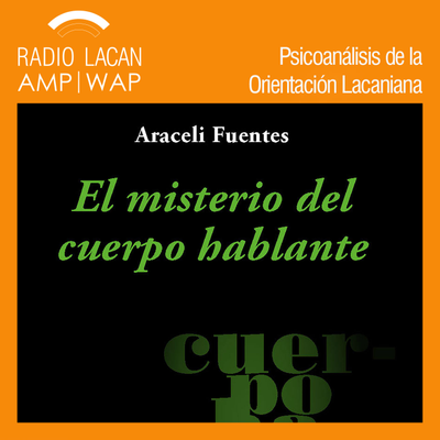 episode Presentación de libro "El misterio del cuerpo hablante", de Araceli Fuentes. La Conversación - Episodio 4 artwork