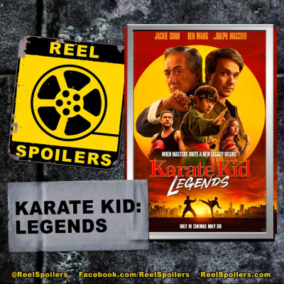 episode KARATE KID: LEGENDS Starring Ben Wang, Ralph Macchio, Jackie Chan artwork