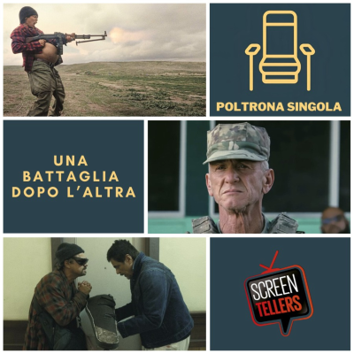 episode Poltrona Singola - Una Battaglia dopo l'altra artwork