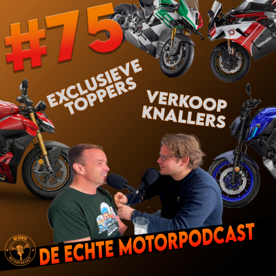 episode #75: Verkoopknallers en superexclusieve motoren! artwork