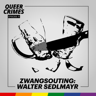 episode Zwangsouting nach Mord: Walter Sedlmayr artwork